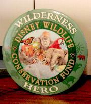 Wilderness Hero - Disney Wildlife Conservation Fund - Button