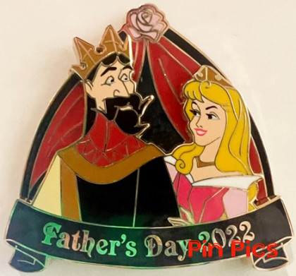 Aurora and King Stephan -  Father's Day 2022  -  Sleeping Beauty