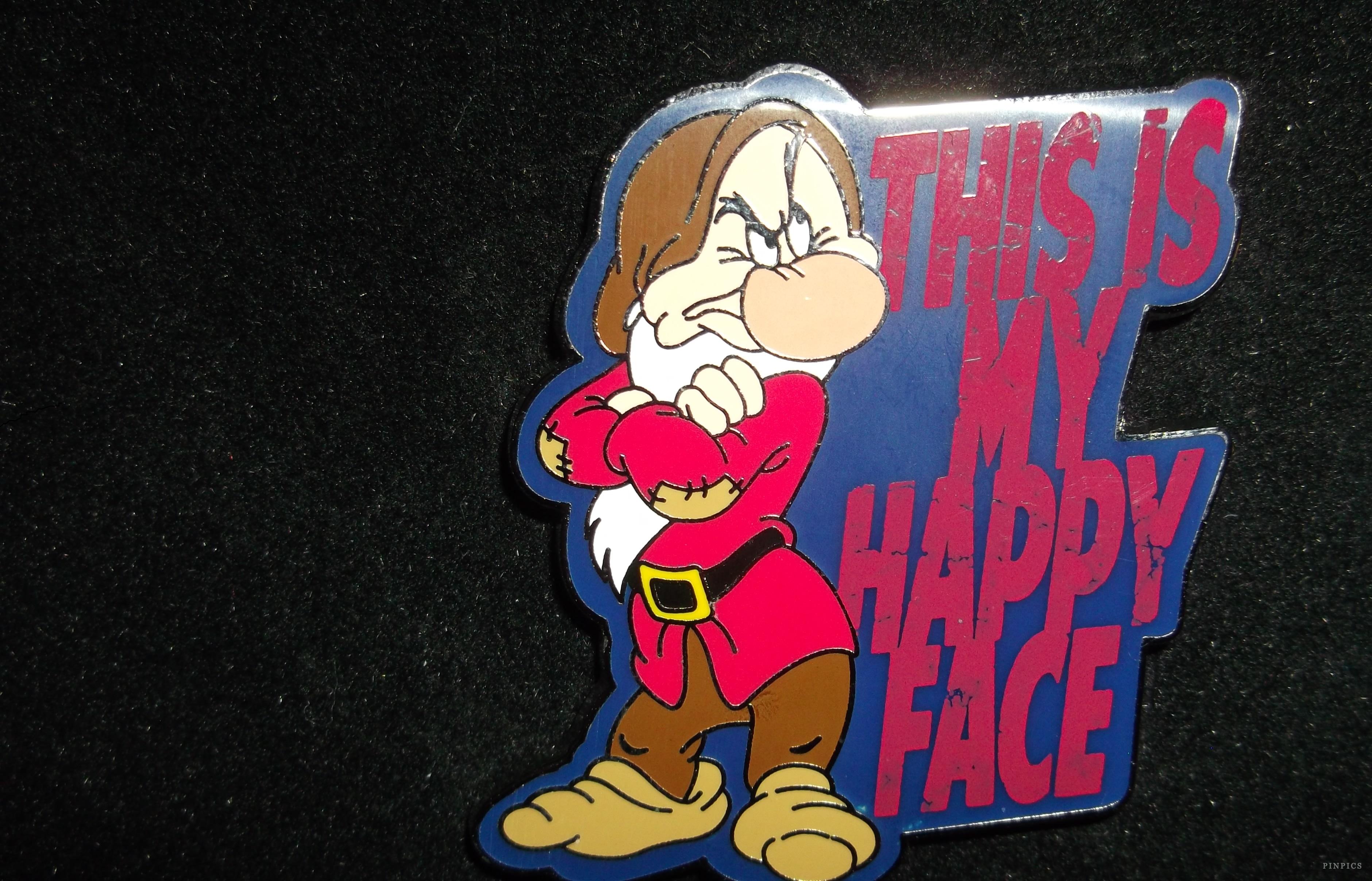 Grumpy – This is my Happy Face (Artist Proof)