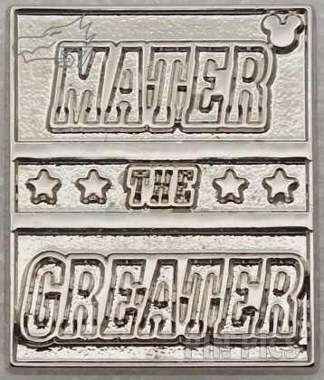 DLR - 2014 Hidden Mickey Series - Mater's Junkyard Jamboree Signs - Mater The Greater CHASER