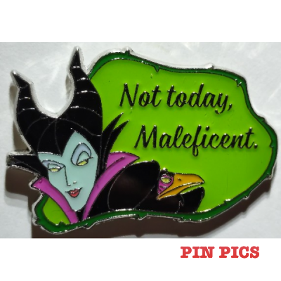 DS - Maleficent - Not Today
