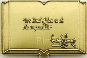 Disney Auctions - Walt Disney Book Quotation Pin #3 of 10 (It's Kind Of Fun To Do The Impossible) (Bronze Prototype)