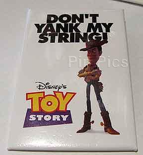 Woody Pride - Don't Yank My String - Toy Story Button - Pixar - Cowboy Pullstring Doll