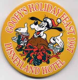 Button - Goofy's Holiday Feast 1997 - Disneyland Hotel