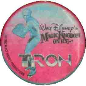 The Walt Disney's Magic Kingdom On Ice TRON button - WDP