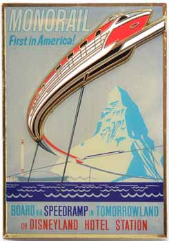 WDI - Disneyland Attraction Poster - Monorail