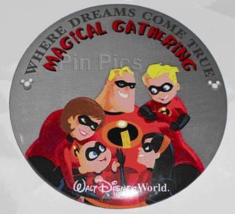 Button - WDW - Where Dreams Come True - Magical Gathering (The Incredibles)