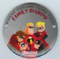 DLR - Where Dreams Come True - Family Reunion (The Incredibles)