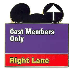 WDW - Create A Pin - 'Cast Members Only - Right Lane' Road Sign