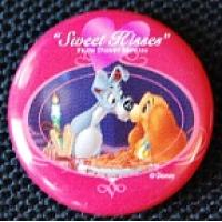 Button: ''Sweet Kisses From Disney Movies'' - Lady and the Tramp