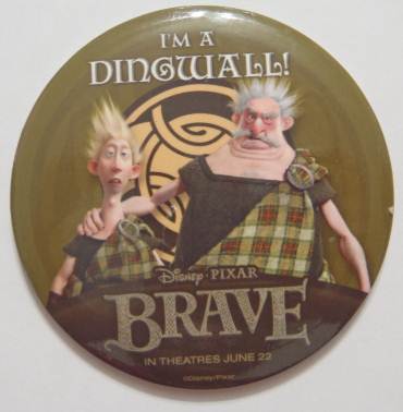 Button - Brave - I'm A Dingwall!